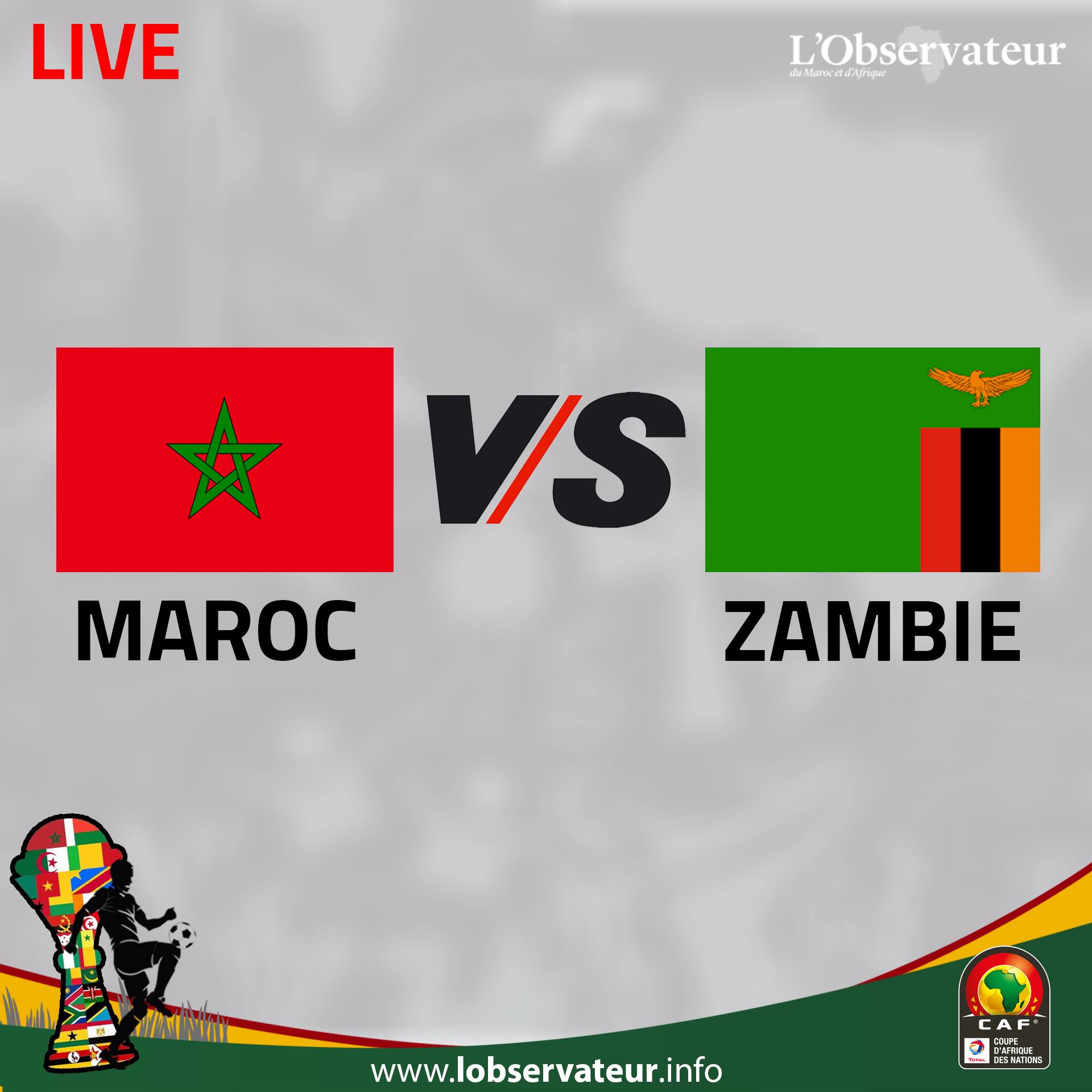 LIVE Suivez en direct le match MarocZambie L'Observateur